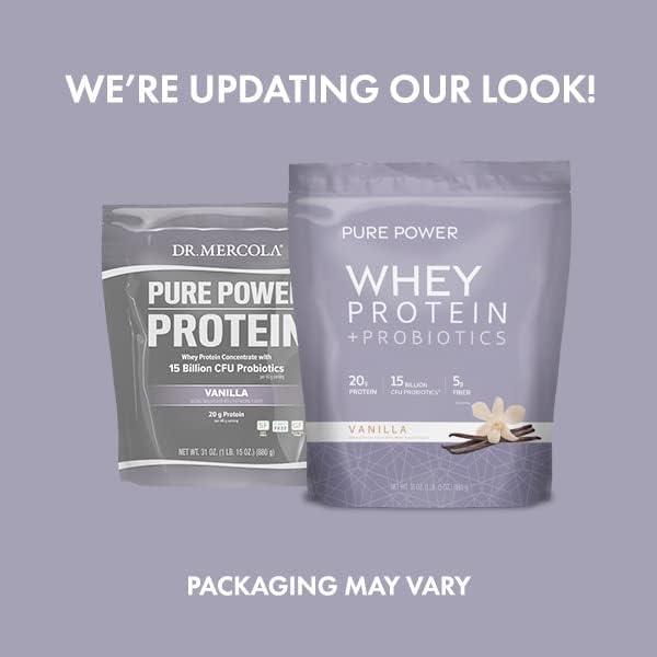 Dr. Mercola Pure Power Whey Protein + Probiotics - 15 Billion CFU - Gut, Muscle & Immune Support - with MCTs & Fiber - Non-GMO & Gluten-Free - 31 oz (22 Servings) - Vanilla