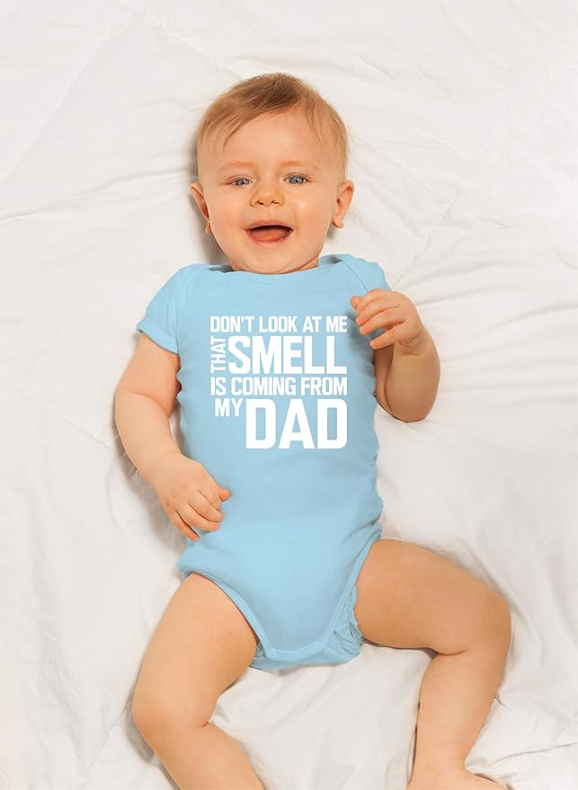 CBTwear Don’t Look at Me That Smell Is Coming From Dad - Baby Clothes - Funny Newborn Bodysuit Outfits for Boys and Girls