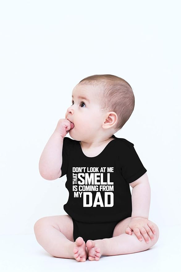 CBTwear Don’t Look at Me That Smell Is Coming From Dad - Baby Clothes - Funny Newborn Bodysuit Outfits for Boys and Girls