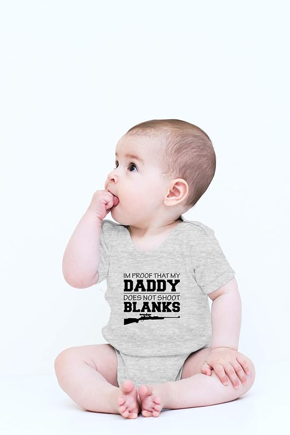 CBTwear I'm Proof That My Daddy Does Not Shot Blanks Baby Bodysuit Boy Girl Adorable Romper Clothing