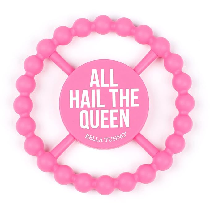 Baby Teether by Bella Tunno, Silicone Teethers for Babies 3-6 months, 6-12 months, Baby Toys, Pacifier, Teething Relief, Boys, Girls, All Hail The Queen