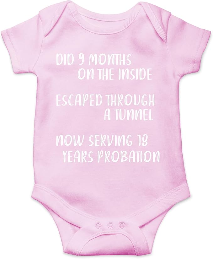 CBTwear Did 9 Month, Escaped Through a Tunnel, Serving 18 Years Baby Bodysuit Unisex Comfy Humor