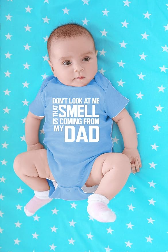CBTwear Don’t Look at Me That Smell Is Coming From Dad - Baby Clothes - Funny Newborn Bodysuit Outfits for Boys and Girls