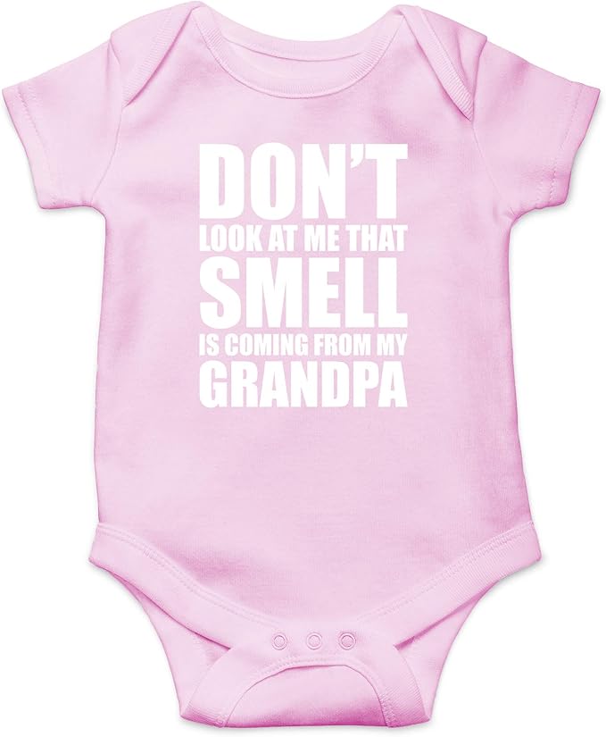 CBTwear Don't Look At Me, That Smell Is Coming From My Grandpa Baby Bodysuit - Newborn Unisex Clothes