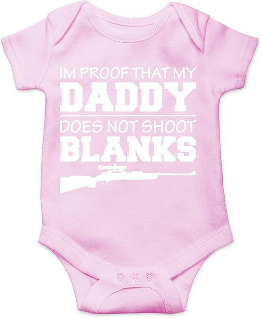 CBTwear I'm Proof That My Daddy Does Not Shot Blanks Baby Bodysuit Boy Girl Adorable Romper Clothing