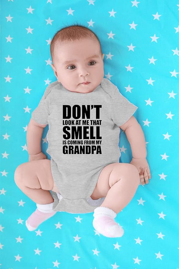 CBTwear Don't Look At Me, That Smell Is Coming From My Grandpa Baby Bodysuit - Newborn Unisex Clothes