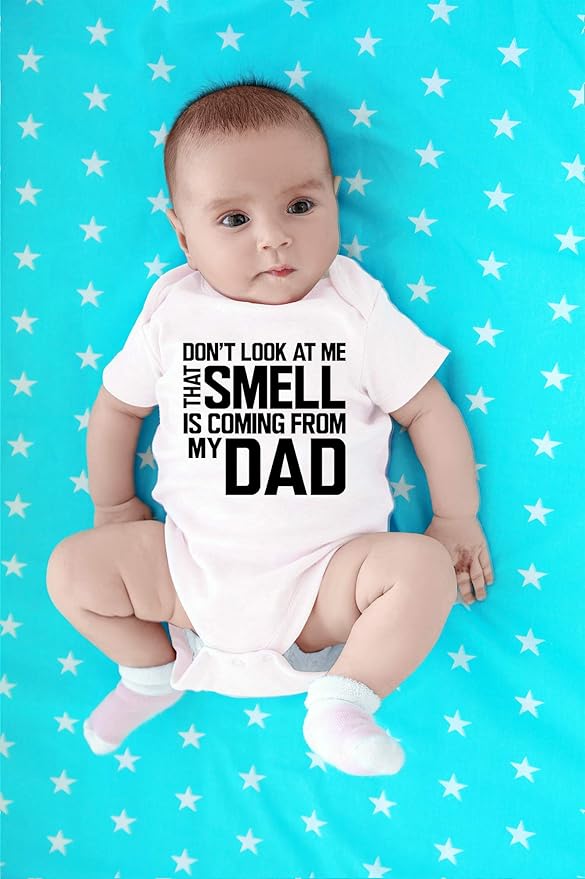 CBTwear Don’t Look at Me That Smell Is Coming From Dad - Baby Clothes - Funny Newborn Bodysuit Outfits for Boys and Girls