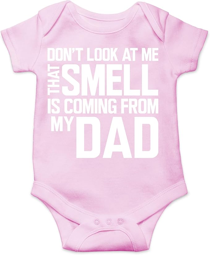 CBTwear Don’t Look at Me That Smell Is Coming From Dad - Baby Clothes - Funny Newborn Bodysuit Outfits for Boys and Girls