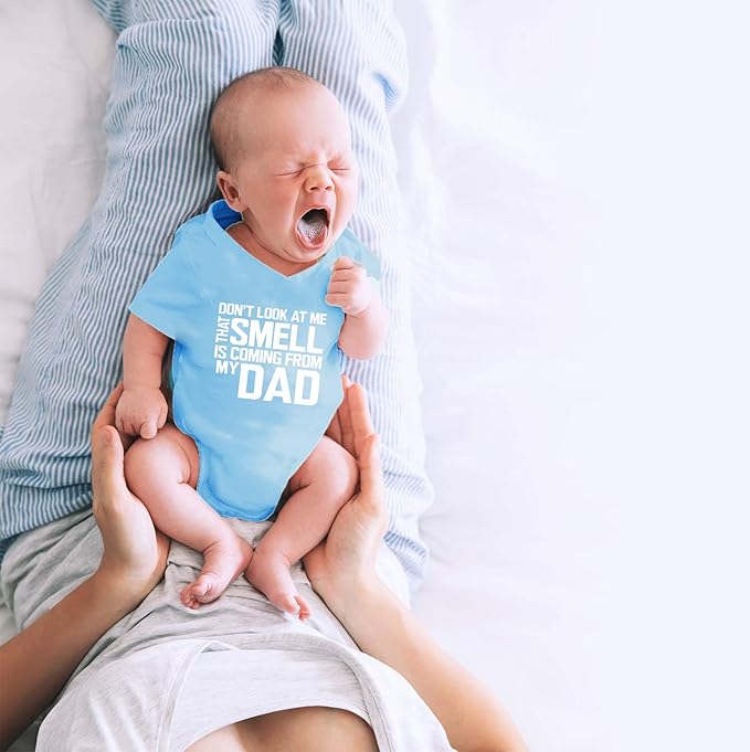 CBTwear Don’t Look at Me That Smell Is Coming From Dad - Baby Clothes - Funny Newborn Bodysuit Outfits for Boys and Girls