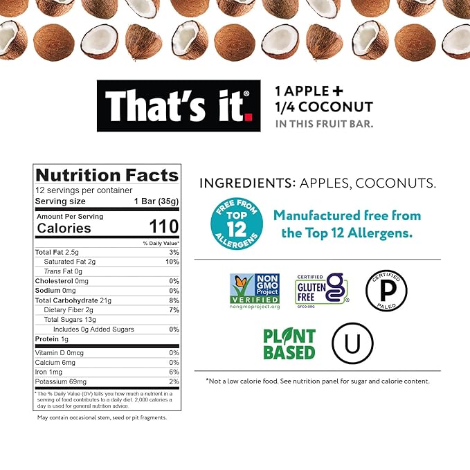 That's it. Apple + Coconut 100% Natural Real Fruit Bar, Best High Fiber Vegan, Gluten Free Healthy Snack, Paleo for Children & Adults, Non GMO No Added Sugar, No Preservatives Energy Food (12 Pack)