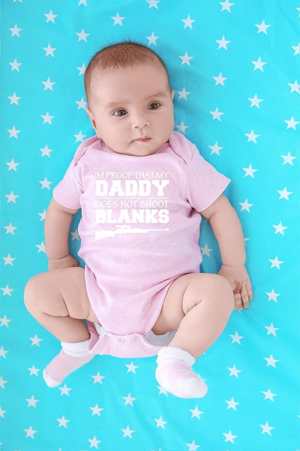 CBTwear I'm Proof That My Daddy Does Not Shot Blanks Baby Bodysuit Boy Girl Adorable Romper Clothing