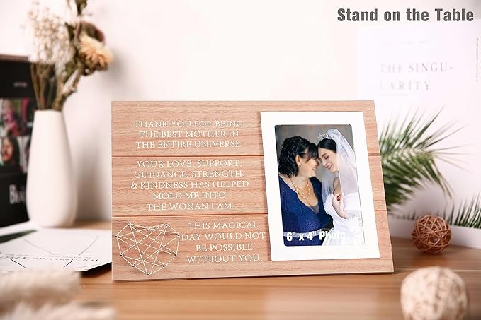 Photo Frame Gifts for Mother of the Bride-Thank You for Being the Best Mother in the Entire Universe-Thank You Gift for Mom-Wedding Present for Mom-Bridal Shower Present-Wooden Picture Frame