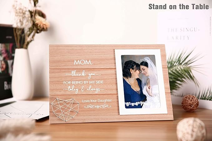 Gift for Mother of the Bride-to My Mom on My Wedding Day-Thank You Picture Frame Gift -Wedding Gifts for Mother-Bridal Shower Present- Mom,Thank You for Being by My Side Today and Always