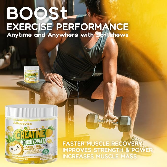 Creatine Monohydrate Chews Complex 6400mg for Men & Women -Advanced Formula W/L-Taurine + Vitamin B12, Sugar Free Chewable Supplement,60 Pineapple Softchews