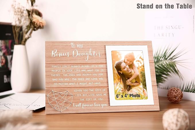 Bonus Daughter,Daughter in Law Present-Birthday Graduation Wedding Christmas Gift for Stepdaughter-Wooden Photo Frame Picture Frame-I Might Not Have Given You the Gift of Life