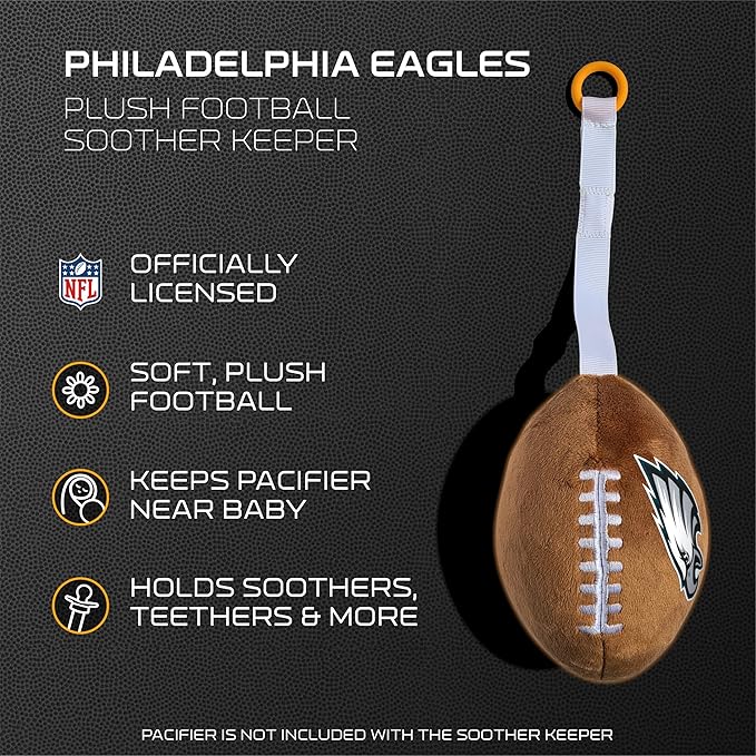 Philadelphia Eagles Plush Football Pacifier Holder by Smilo - Officially Licensed NFL Soother Holder - Soft Plush Toy and Dummy Holder - Fits Any Pacifier - Stroller Accessory & Newborn Essential