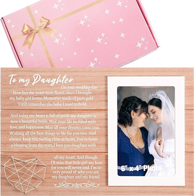 Bride Gifts from Mother-to My Daughter on Your Wedding Day-Wedding Gift from Mother of the Bride-Bridal Shower Present-I'm So Very Proud of Who You Are-Photo Frame Picture Frame